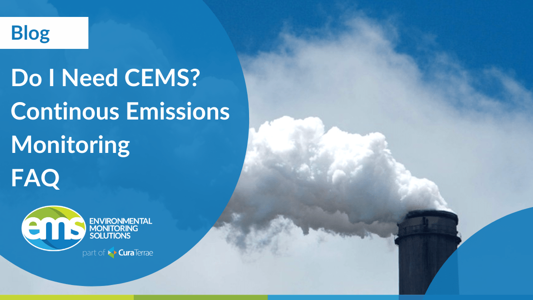 Do I need CEMS? Continuous emissions monitoring FAQ